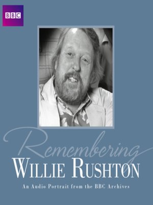 cover image of Remembering Willie Rushton